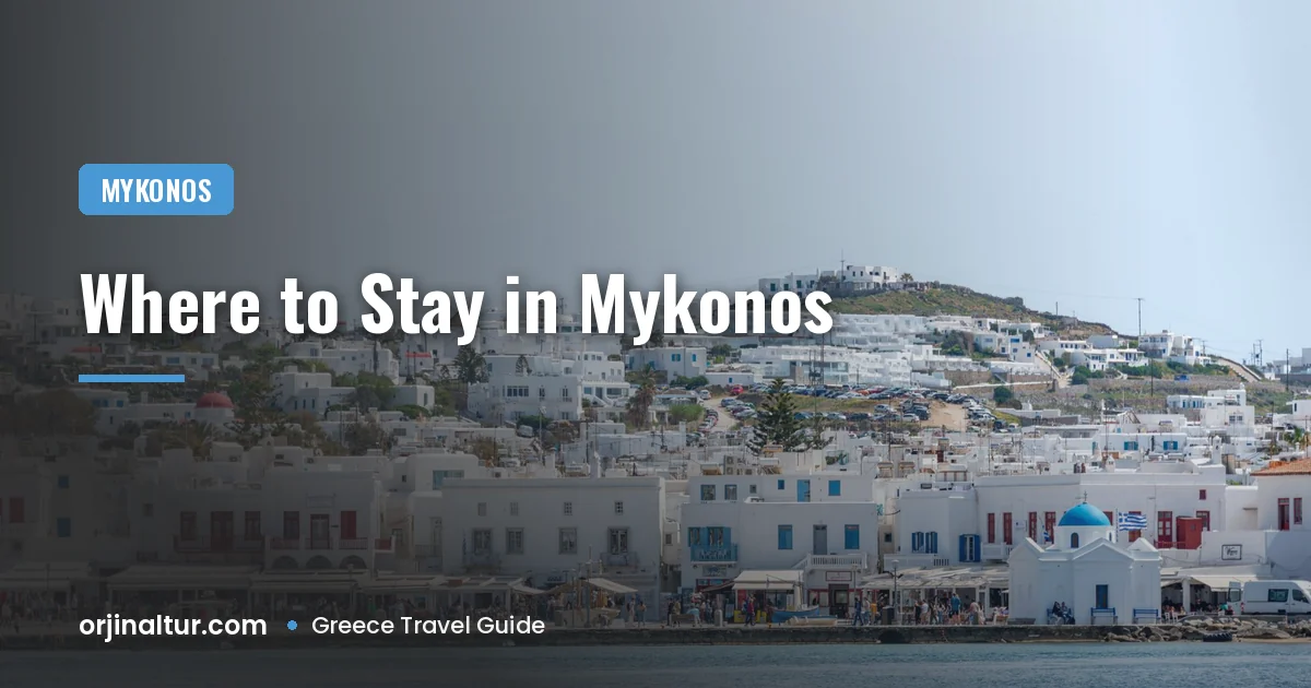 Where to Stay in Mykonos